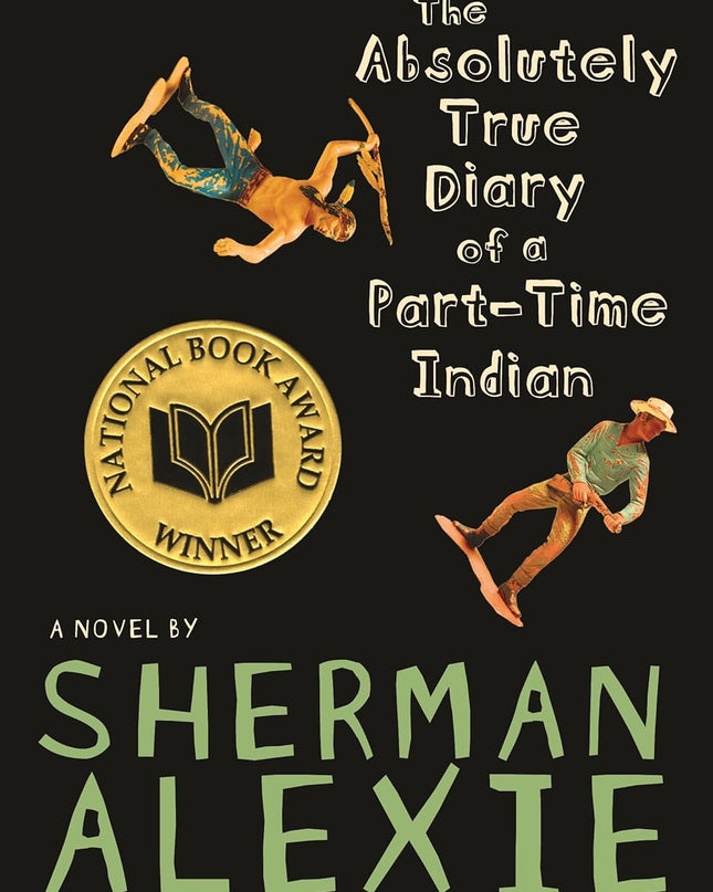 Front Cover of The Absolutely True Diary of a Part-Time Indian. Two Toy figures one Indian and one cowboy. 
