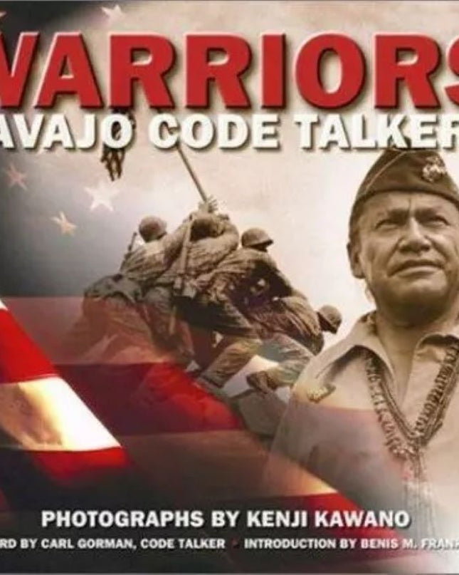 Warriors Navajo Code Talkers by Kenji Kawano Book Cover with Dean Wilson