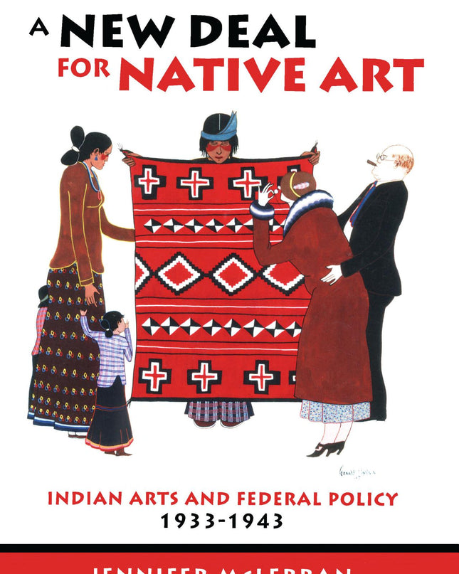 Front cover of A New Deal for Native Art by Jennifer Mclerran 